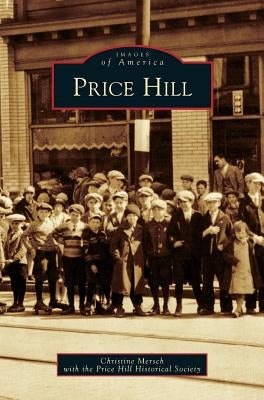 Price Hill by Mersch, Christine