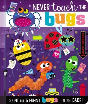Never Touch the Bugs! by Make Believe Ideas Ltd