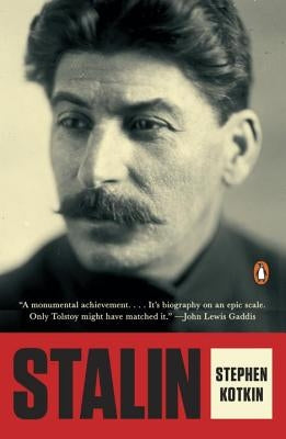 Stalin: Paradoxes of Power, 1878-1928 by Kotkin, Stephen