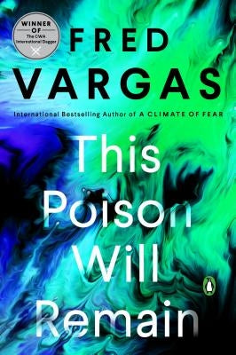 This Poison Will Remain by Vargas, Fred