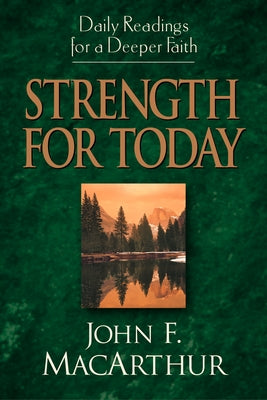 Strength for Today by MacArthur, John