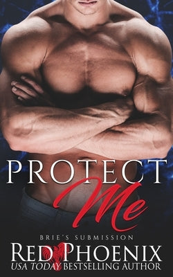 Protect Me by Phoenix, Red