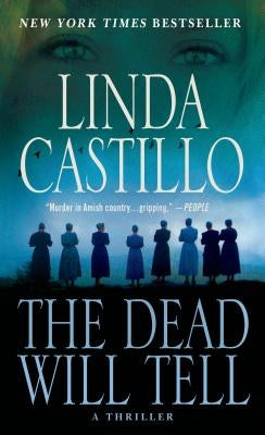 The Dead Will Tell: A Kate Burkholder Novel by Castillo, Linda
