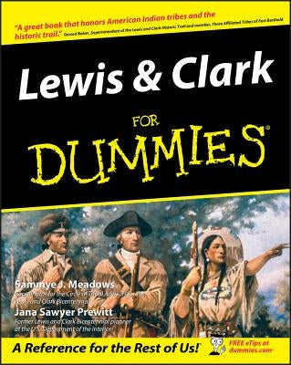 Lewis & Clark for Dummies by Meadows, Sammye J.