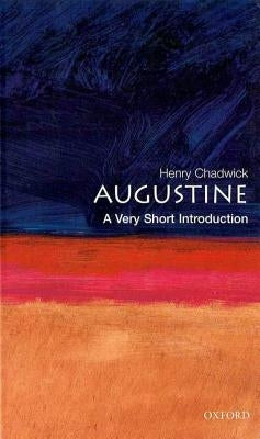Augustine: A Very Short Introduction by Chadwick, Henry
