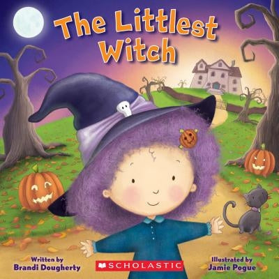 The Littlest Witch by Dougherty, Brandi