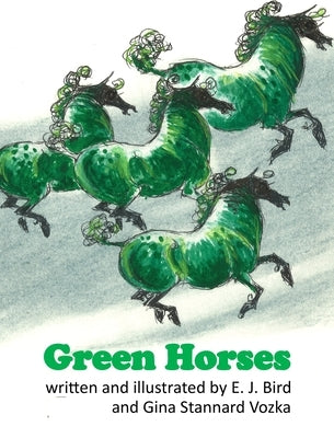 Green Horses by Bird, Ej