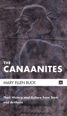 The Canaanites by Buck, Mary Ellen