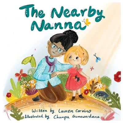 The Nearby Nanna by Corvino, Lauren