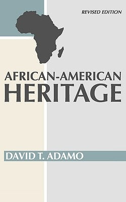 African American Heritage by Adamo, David Tuesday
