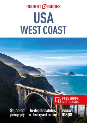 Insight Guides Usa: West Coast (Travel Guide with Free Ebook) by Insight Guides