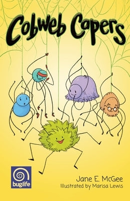 Cobweb Capers Book 1 by McGee, Jane E.
