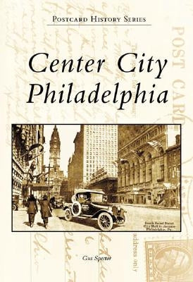 Center City Philadelphia by Spector, Gus