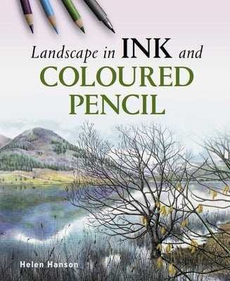 Landscape in Ink and Coloured Pencil by Hanson, Helen