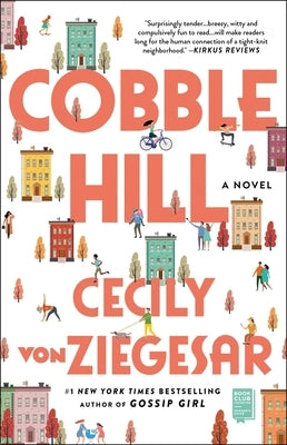 Cobble Hill by Von Ziegesar, Cecily