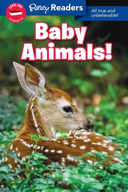 Ripley Readers Level1 Lib Edn Baby Animals! by Believe It or Not!, Ripley's