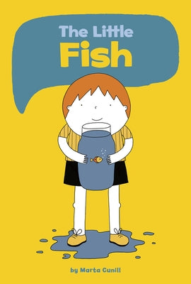 The Little Fish by Cunill, Marta