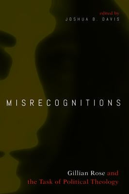 Misrecognitions by Davis, Joshua B.