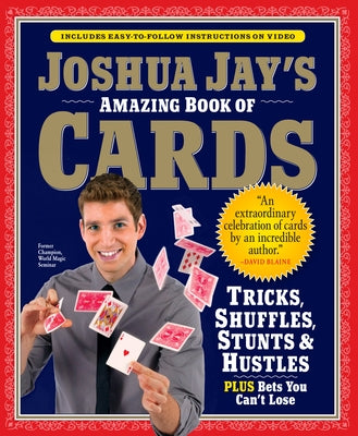 Joshua Jay's Amazing Book of Cards [With DVD] by Jay, Joshua