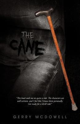 The Cane by McDowell, Gerry