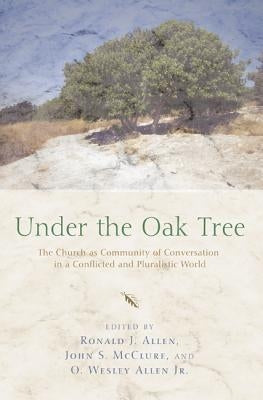 Under the Oak Tree by Allen, Ronald J.