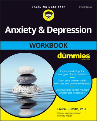Anxiety and Depression Workbook for Dummies by Smith, Laura L.