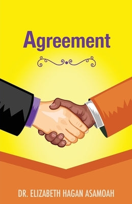 Agreement by Hagan Asamoah, Elizabeth
