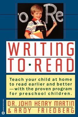 Writing to Read by Martin, John Henry
