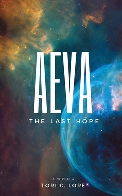 Aeva by Lore, Tori C.