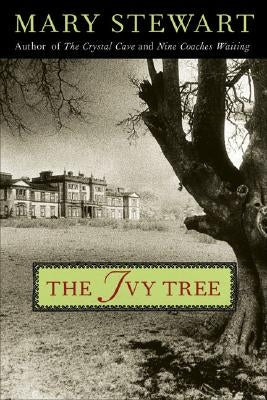 The Ivy Tree by Stewart, Mary