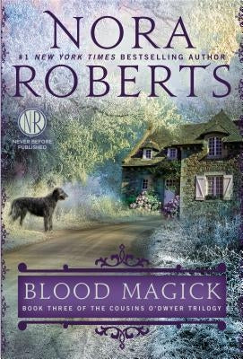 Blood Magick by Roberts, Nora
