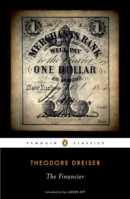 The Financier by Dreiser, Theodore