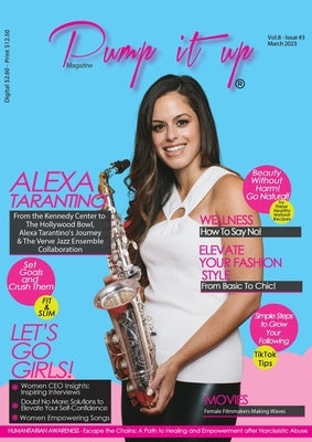 Celebrating Women's History Month with Alexa Tarantino: Empowering Women by Boudjaoui, Anissa