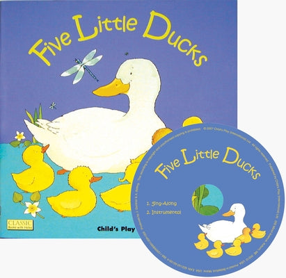 Five Little Ducks by Ives, Penny