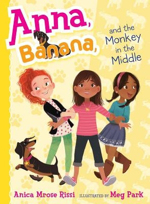 Anna, Banana, and the Monkey in the Middle, Volume 2 by Rissi, Anica Mrose