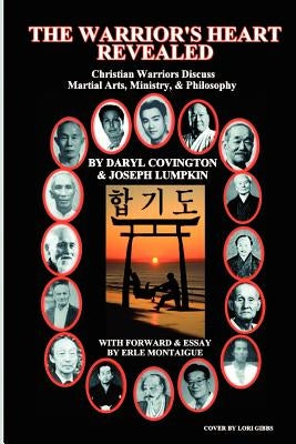 The Warrior's Heart Revealed by Lumpkin, Joseph B.