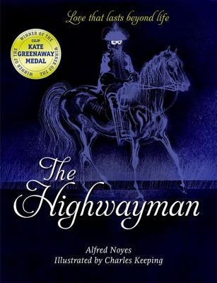 The Highwayman by Noyes, Alfred