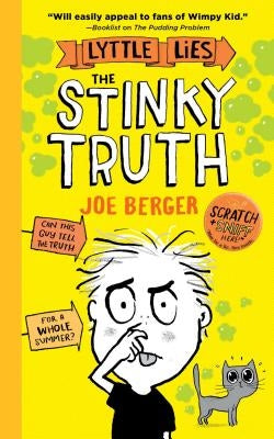 The Stinky Truth by Berger, Joe