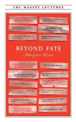 Beyond Fate by Visser, Margaret