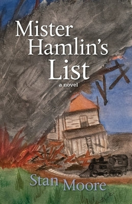 Mister Hamlin's List by Moore, Stan