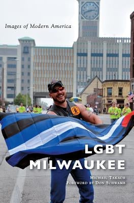 Lgbt Milwaukee by Takach, Michail