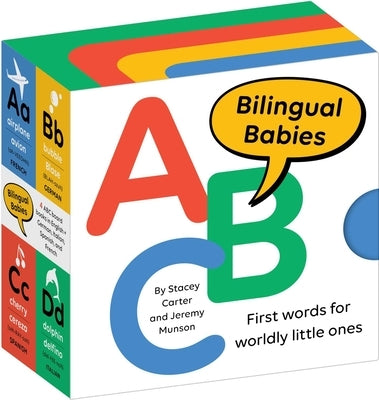 Bilingual Babies by Carter, Stacey