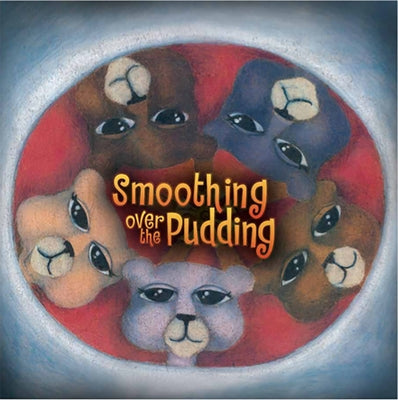 Valerie Bryant Smoothing Over the Pudding by Stokes-Bryant, Valerie