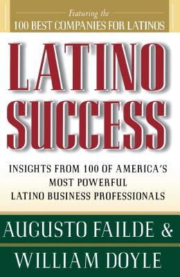 Latino Success by Failde, Augusto