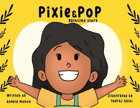 Pixie & Pop by Mohun, Angela