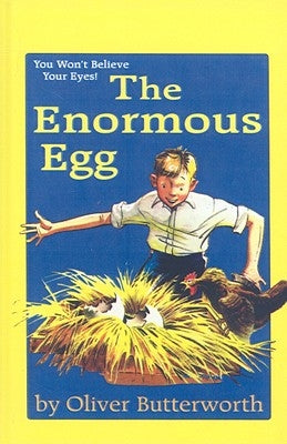 The Enormous Egg by Butterworth, Oliver