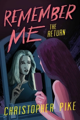 The Return, Volume 2 by Pike, Christopher