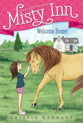Welcome Home!, Volume 1 by Earhart, Kristin