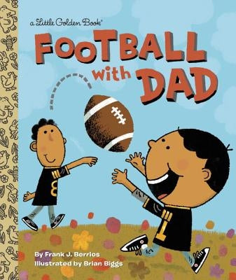 Football with Dad by Berrios, Frank