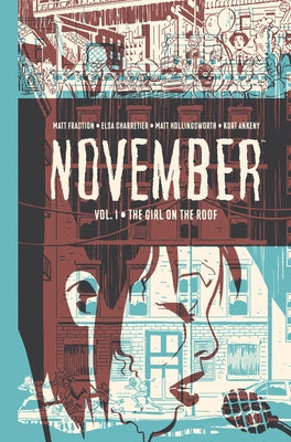 November Volume I by Fraction, Matt